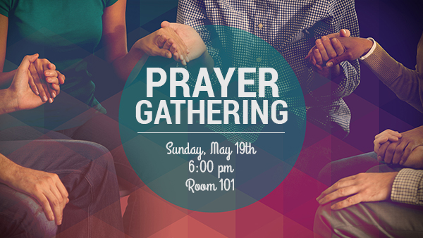 Prayer Gathering (small) - Faith Bible Church