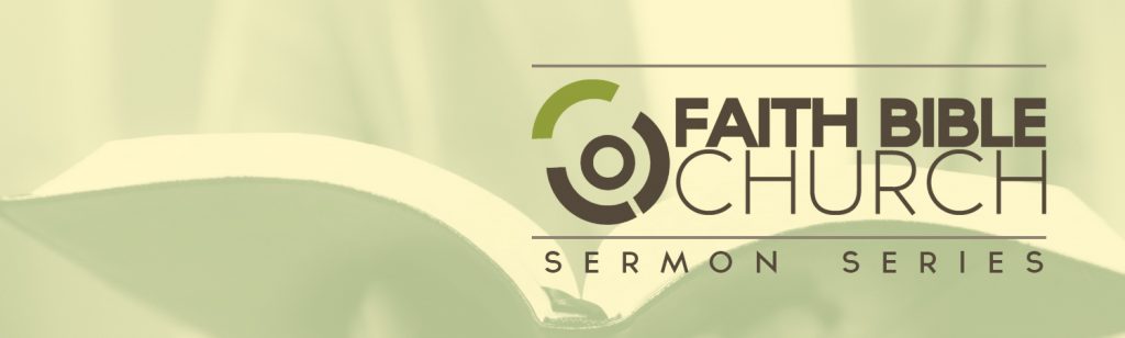 Website banner - generic sermon series - Faith Bible Church